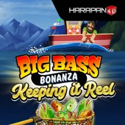 big bass bonanza - keeping it reel